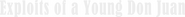 Logo of Exploits of a Young Don Juan image size 1076x97