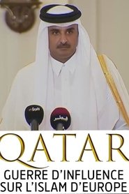 poster Qatar, guerre d'influence sur l'Islam d'Europe