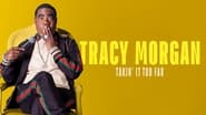 Tracy Morgan: Takin' It Too Far wallpaper 