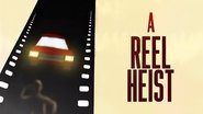 Backdrop of A Reel Heist image size 1920x1080