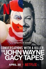 Poster of Conversations with a Killer: The John Wayne Gacy Tapes image size 1000x1500