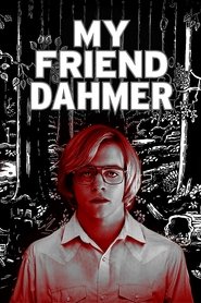 Poster of My Friend Dahmer image size 2000x3000