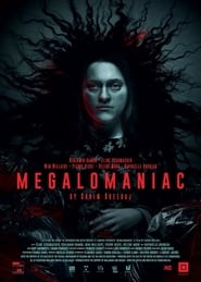 Megalomaniac 2022 123movies