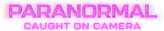 Logo of Paranormal Caught on Camera image size 4319x817