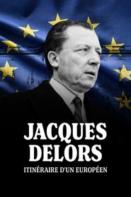 poster Jacques Delors, itinéraire d'un Européen