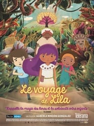 Voir film Le Voyage de Lila en streaming