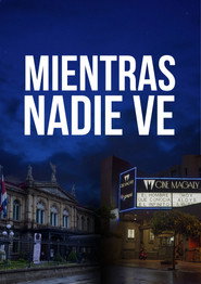 Mientras Nadie Ve