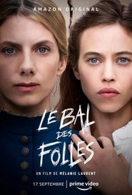 Film Le bal des folles en streaming