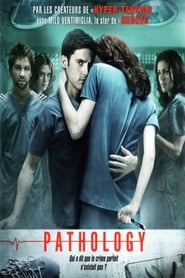 Voir film Pathology en streaming