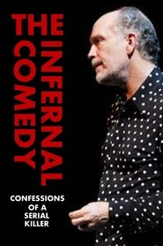 Poster of The Infernal Comedy: Confessions of a Serial Killer image size 1000x1500