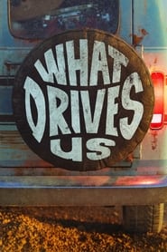 What Drives Us 2021 123movies