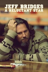 poster Jeff Bridges: A Reluctant Star