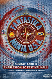 MLW & NJPW Present CMLL Fantastica Mania USA 2026 poster