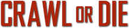 Logo of Crawl or Die image size 3184x712