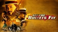 Let the Bullets Fly wallpaper 