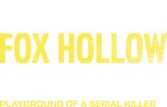 Logo of The Fox Hollow Murders: Playground of a Serial Killer image size 2027x1299