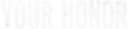 Logo of Your Honor image size 500x115