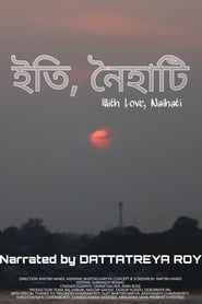 With Love, Naihati