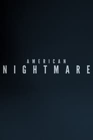 American Nightmare