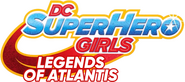 Logo of DC Super Hero Girls: Legends of Atlantis image size 1058x467