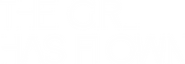 Logo of The Girl Has Flown image size 1021x355