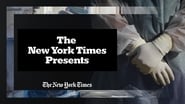 The New York Times Presents  