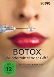 Botox - Ein Gift macht Karriere