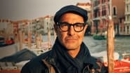 Stanley Tucci voyage culinaire en Italie  