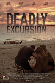 Deadly Excursion (2019) AMZN WEB-DL 1080p Latino