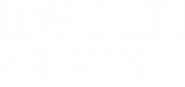 Logo of Love, Death & Robots image size 369x174