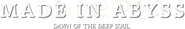 Logo of Made in Abyss: Dawn of the Deep Soul image size 880x137