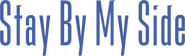 Logo of Stay by My Side image size 3126x942