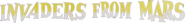 Logo of Invaders from Mars image size 1373x173