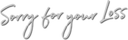 Logo of Sorry For Your Loss image size 788x253