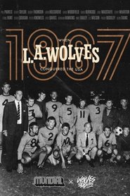 poster 1967: When LA Wolves conquered the USA