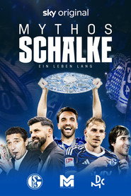 Myth Schalke - A life long