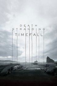 Death Stranding: Timefall - Behind the Scenes Making of Digital Video