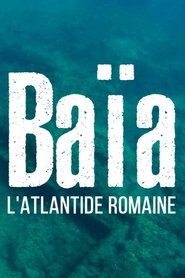 poster Baiae, the Atlantis of Rome