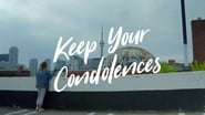 Keep Your Condolences wallpaper 