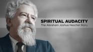 Spiritual Audacity: The Abraham Joshua Heschel Story wallpaper 