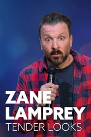 Zane Lamprey: Tender Looks 2022 Soap2Day