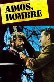 poster Adios, Hombre