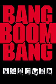 poster Bang, Boom, Bang