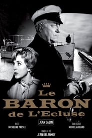 Film Le baron de l'écluse en streaming
