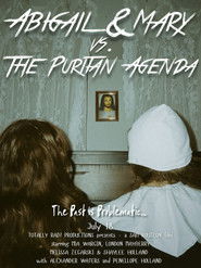 poster Abigail & Mary vs. The Puritan Agenda