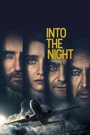 Into the Night en streaming VF sur StreamizSeries.com | Serie streaming