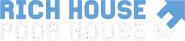 Logo of Rich House, Poor House image size 1149x254