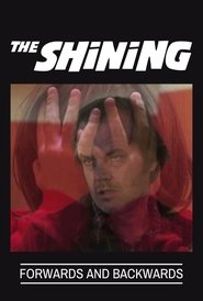 poster The Shining: Forwards and Backwards