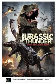 Poster of Jurassic Thunder image size 685x1000