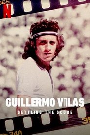 Poster of Guillermo Vilas: Settling the Score image size 600x900